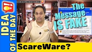 What is ScareWare? Idea of the day #228