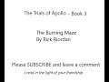 The Burning Maze Pt14 (Chapter 5)