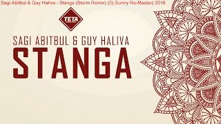 Sagi Abitbul \u0026 Guy Haliva - Stanga (Storm Remix) (Dj $unny Re-Master) 2016