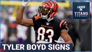 Tennessee Titans SIGN TYLER BOYD, Top Five Wide Receiver Room & Roles Defined for Titans Offense