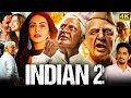 Indian 2 Full Movie in Tamil 2024 | Kamal Haasan | Shankar | Anirudh | SJ Surya | Indian 2 Review