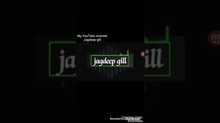 Rajveer jawanda new song satt bande watsapp status by Jagdeep gill