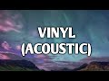 Upchurch - Vinyl (Acoustic) (Lyrics)