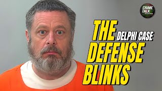 The Defense Blinks in The Delphi Case...