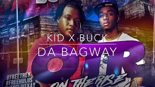 KidCaveo Ft Buck “Da BagWay”