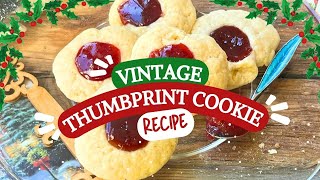 Rediscover Vintage Thumbprint Cookies