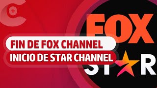 Fin de FOX Channel e inicio de Star Channel, RTI: presente y futuro, y TV Abierta en TV Paga.