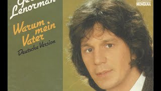 Gérard Lenorman - Warum mein Vater - 1981 - deutsche Version