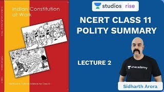 L2: Chapter 1 Part 2 | Class 11 NCERT Polity Summary | UPSC CSE/IAS 2020 | Sidharth Arora
