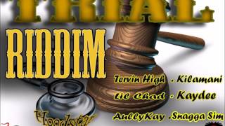 Kilamani (Jah Military) Trial Riddim February 2015