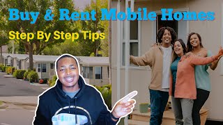 Step-by-Step Guide to Buying and Renting Mobile Homes