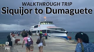 Siquijor to Dumaguete trip with OceanJet | Walkthrough Tour HD