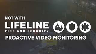 Lifeline Proactive Video Monitoring - Aug. 2024 #2