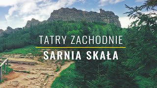 Sarnia Skała  - Tatry Zachodnie - Czerwiec 2020 - 4K - wejście z Doliny Strążyskiej