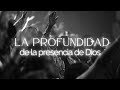 La profundidad de la presencia de Dios // Jorge Aguilar