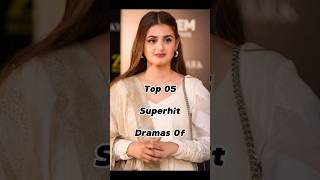 Top 05 SuperHit Dramas Of Hira Mani ❤️🥀 #youtubeshorts #top10 #viral#top#trending #shorts #pakistan