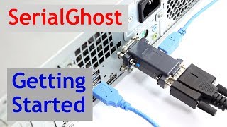 SerialGhost Getting Started