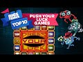 Top 10 Push Your Luck Games