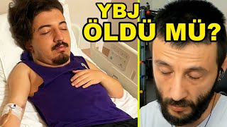 YBJ ÖLDÜ MÜ? (Bunu Açıklamak Zorundayım)