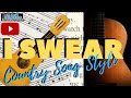 I SWEAR COVER COUNTRY MUSIC STYLE ( LYRIC VIDEO ) | HD | LDK