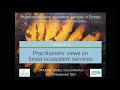 SINCERE – NOBEL Session 2: Practitioners’ views on forest ecosystem services