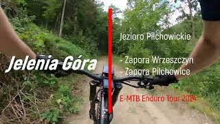 Jelenia Góra - Pilchowice E MTB Endoro Tour 2024