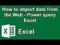 How to import data from the Web - Power query Excel