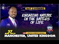 ENGAGING NATURE IN THE BATTLES OF LIFE BY APOSTLE JOHNSON SULEMAN (MANCHESTER, UK / Day 2 Evening)