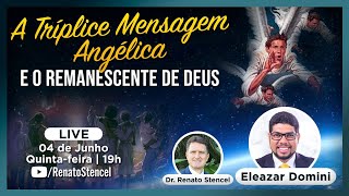 Fala sério, pastor: As Três Mensagens Angélicas e o Remanescente de Deus