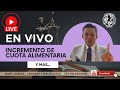 INCREMENTO DE CUOTA ALIMENTARIA... Y MÁS | Jimmy Jimenez Tu Abogado EN VIVO