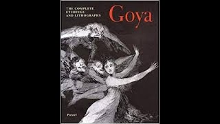 The Complete Etchings of Goya- Part 1