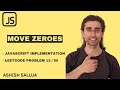 Move Zeroes LeetCode SOLVED! Best Two Pointer (Hindi + JavaScript) | LeetCode 283