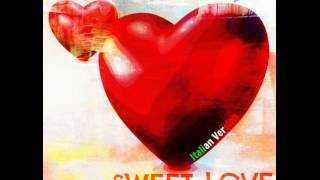 Andrea Morph - Sweet Love [Italian Version] (Menegatti \u0026 Fatrix Remix)