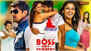 Boss Engira Bhaskaran Blockbuster Tamil Movie Movie || Arya, Nayanthara, Santhanam || Full HD