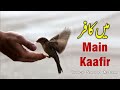 poetry main kaafir by saeed aslam whatsapp status