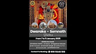 Dwaraka - Somnath Yathra by ISKCON Trivandrum from 7-11th Jan 25. Call 9995646108 for details