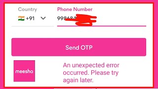 Meesho An unexpected erroroccurred. Please tryagain later Problem