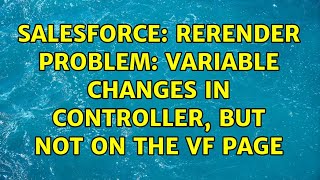 Salesforce: reRender problem: variable changes in controller, but not on the VF page