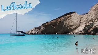 Lefkada | Minden amit érdemes tudni a szigetről egy Görög nyaralás előtt | 1. rész