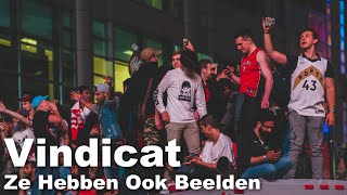 Vindicat – Ze Hebben Ook Beelden (Official Video) [spraakmemo]