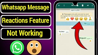 Whatsapp Message Reactions Feature Not Working | Whatsapp Reaction Update Not Working