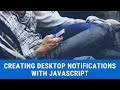 How to create notifications for your web app using JavaScript