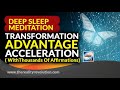 8 hour Deep Sleep Meditation - Transformation Advantage Acceleration Programming