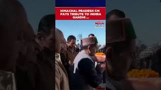 Himachal Pradesh CM Pays Tribute to Indira Gandhi on Her Birth Anniversary in Shimla  #shorts