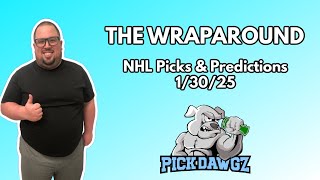 NHL Picks \u0026 Predictions Today 1/30/25 | The Wraparound