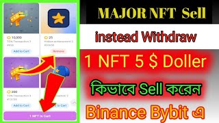 MAJOR NFT Sell Update | Major Achievement Convert To Nft | Major Nft Price