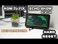 NO ONE is talking about How to Fix an ECHO SHOW 5 / 8 / 10  With a Solid Orange Line ( Hard