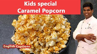 Caramel Popcorn Recipe in Tamil  | #popcorn | #snacks_recipe | CDK#163 | Chef Deena's Kitchen
