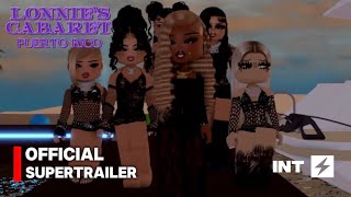 Lonnie’s Cabaret: Puerto Rico | Super Trailer | Reality TV