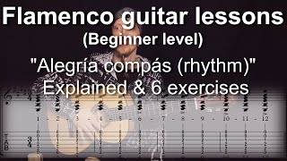 Flamenco guitar lessons - Beginner level - Alegría compás (rhythm) explained & 6 exercises